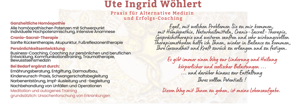 Nutzerfoto 1 Wöhlert Ute Heilprakt., Klass. Homöopathie, Gesprächsther., Cranio-Sacral-Ther.