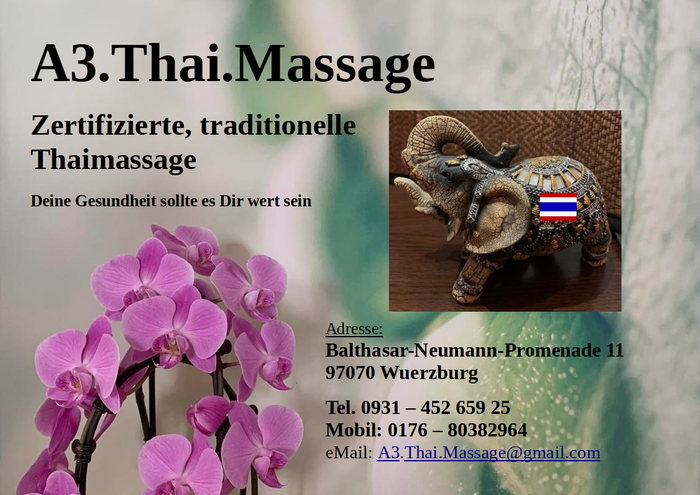 A3.Thai.Massage ?? Balthasar-Neumann-Promenade 11 97070 Würzburg Tel. 0931 - 452 659 25 mobil: 0176 - 80382964 EMAIL: A3.Thai.Massage@gmail.com Facebook: ?? https://www.facebook.com/profile.php?id=100078972985107 Instagram: ?? https://instagram.com/a3.thai.massage 