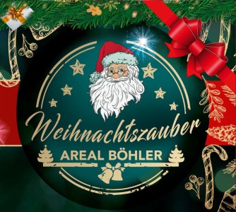 Weihnachtszauber Areal Böhler